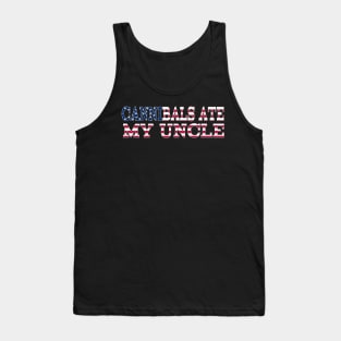 Cannibals Ate my Uncle - Joe Biden Quote Tank Top